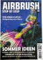 Preview: Step by Step Ausgabe 05/22 Airbrush Step by Step Magazin, die Fachzeitschrift für Airbrush